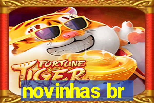 novinhas br